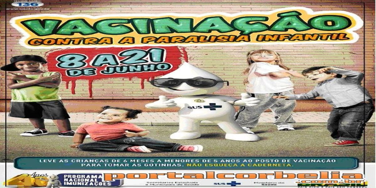 Campanha Nacional de Vacinação contra a Poliomielite