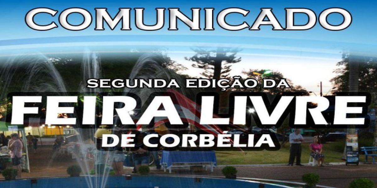 Segunda edição da Feira Livre é adiada devido à previsões de chuva