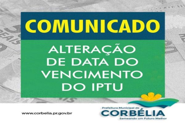 Pagamento da cota única do IPTU será no mês de Junho