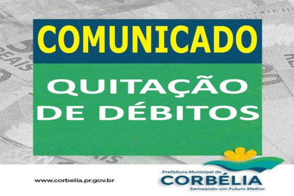 Comunicado aos contribuintes que possuem débitos inscritos em Dívida Ativa junto a Fazenda Municipal