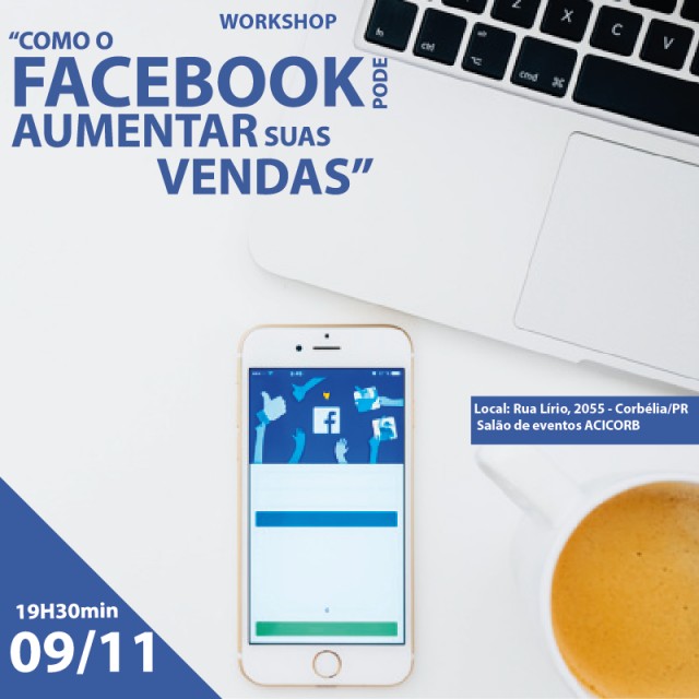 Corbélia recebe workshop de Facebook para empresários