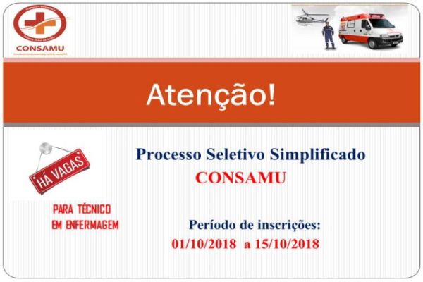 Inscrições para o Processo Seletivo Simplificado do CONSAMU encerram dia 15/10