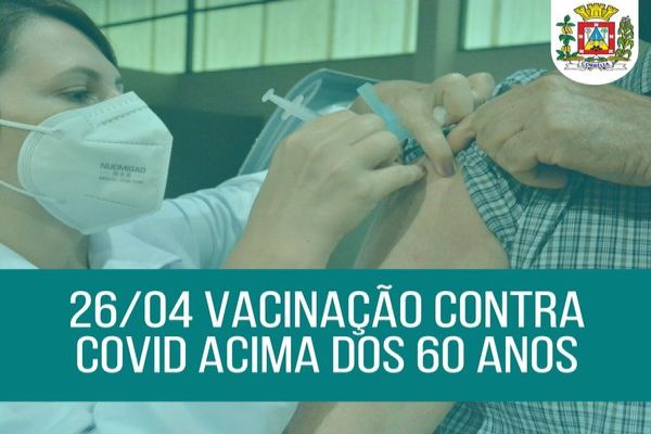 Vacina para pessoas acima de 60 anos começa segunda