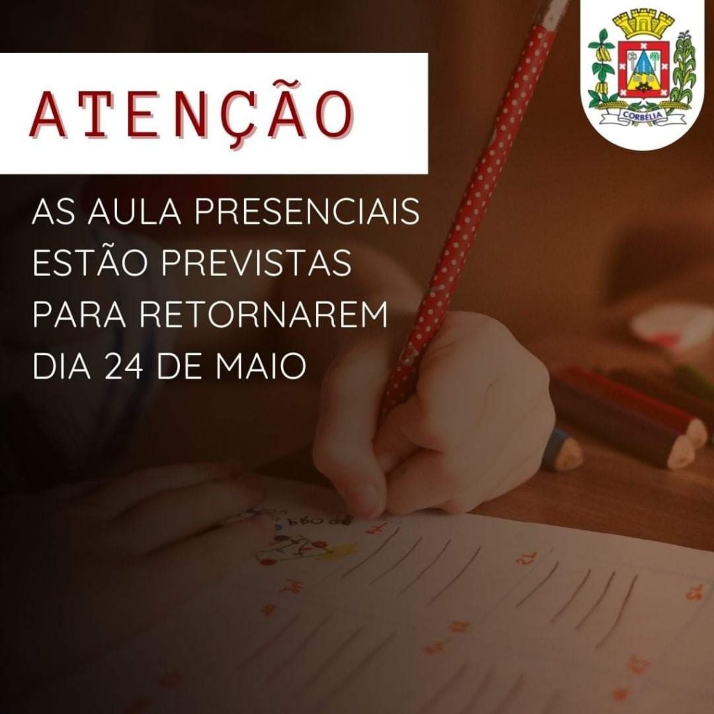 Retorno das aulas da rede municipal estão previstas pra dia 24/05