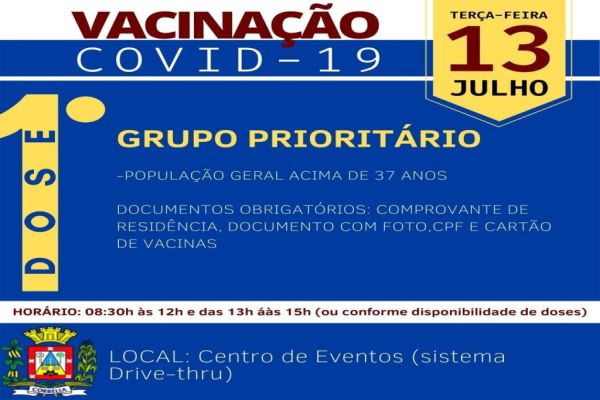 Vacinação para pessoas com 37 anos será realizada nesta terça-feira (13)