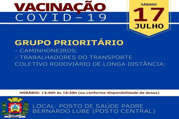 Caminhoneiros e trabalhadores do Transporte Coletivo serão imunizados sábado (17)