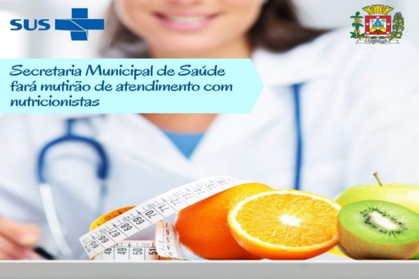 Secretaria Municipal de Saúde fará mutirão de atendimento com nutricionistas