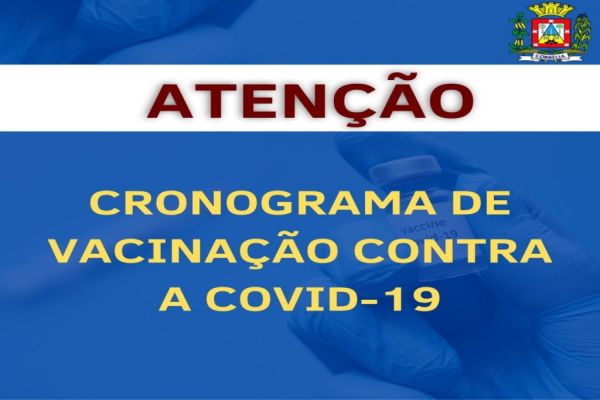 Divulgado cronograma de vacinação Covid-19