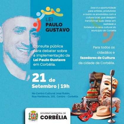 Lei Paulo Gustavo: Consulta Pública em Corbélia abre espaço para artistas e fazedores de cultura locais