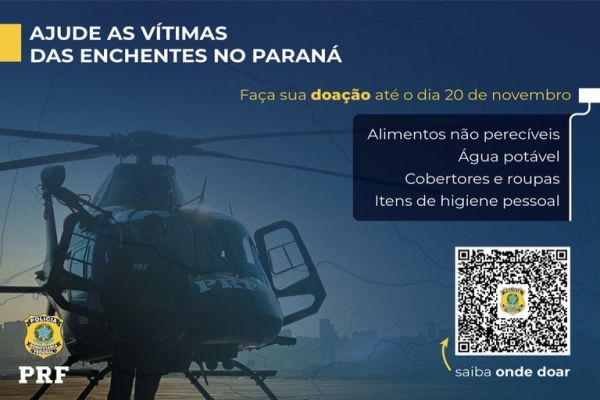 PRF lança campanha de arrecadação de alimentos e roupas para afetados pelas enchentes no Paraná