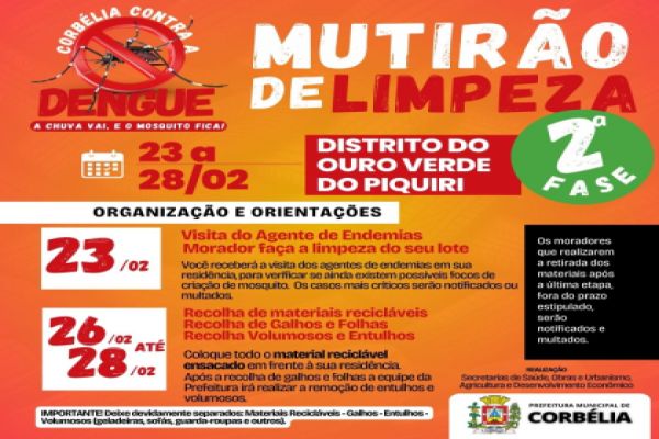 Moradores do Distrito de Ouro Verde devem ficar atentos a mutirão de limpeza que começa nesta sexta-feira, 23