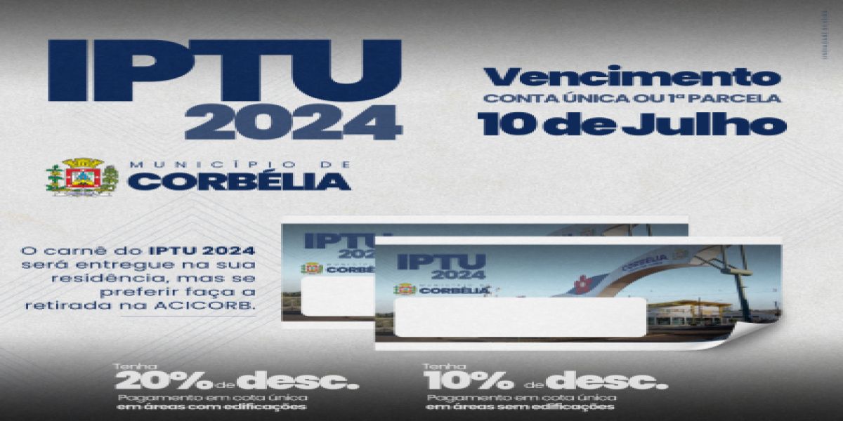Carnês do IPTU 2024 começam a ser entregues em Corbélia