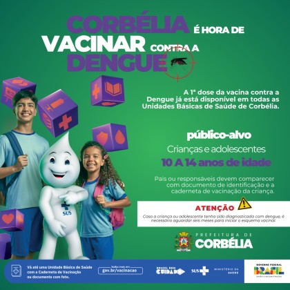 Iniciada a Vacinação contra dengue em Corbélia para crianças de 10 a 14 anos