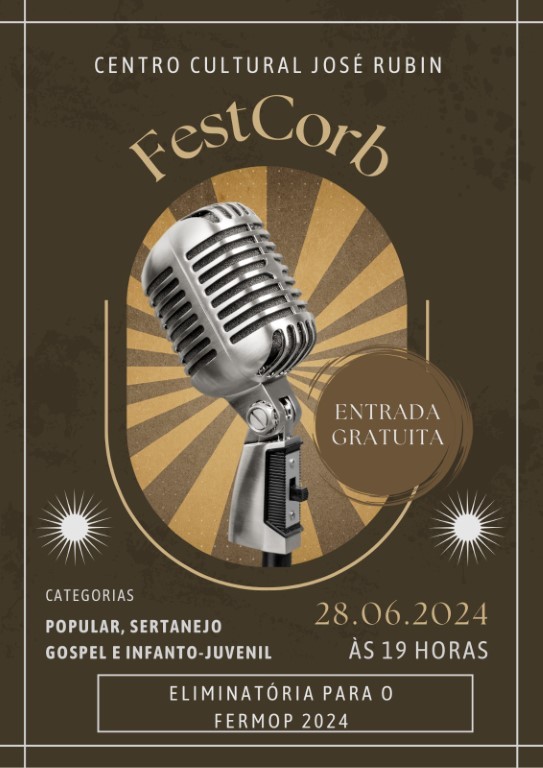 Inscrições abertas para o VIII FESTCORB: Uma oportunidade de brilhar na música