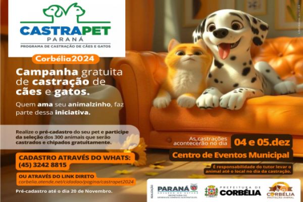 Prefeitura de Corbélia lança segunda edição do projeto CASTRAPET com meta de castrar 300 animais