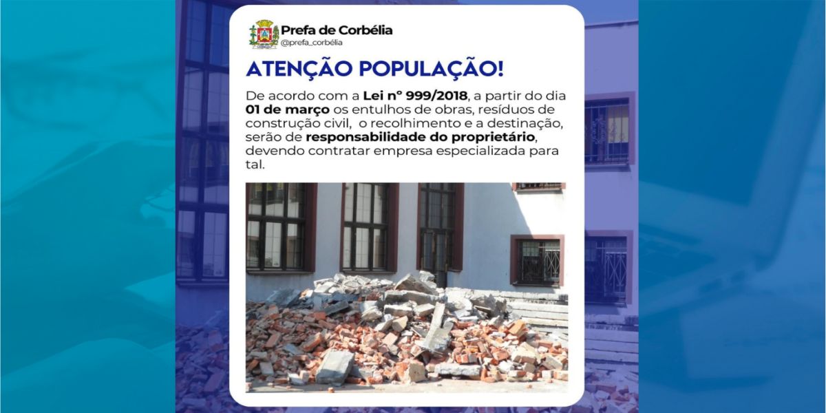 Prefeitura Municipal implementa novas regras para recolhimento de entulhos a partir de março