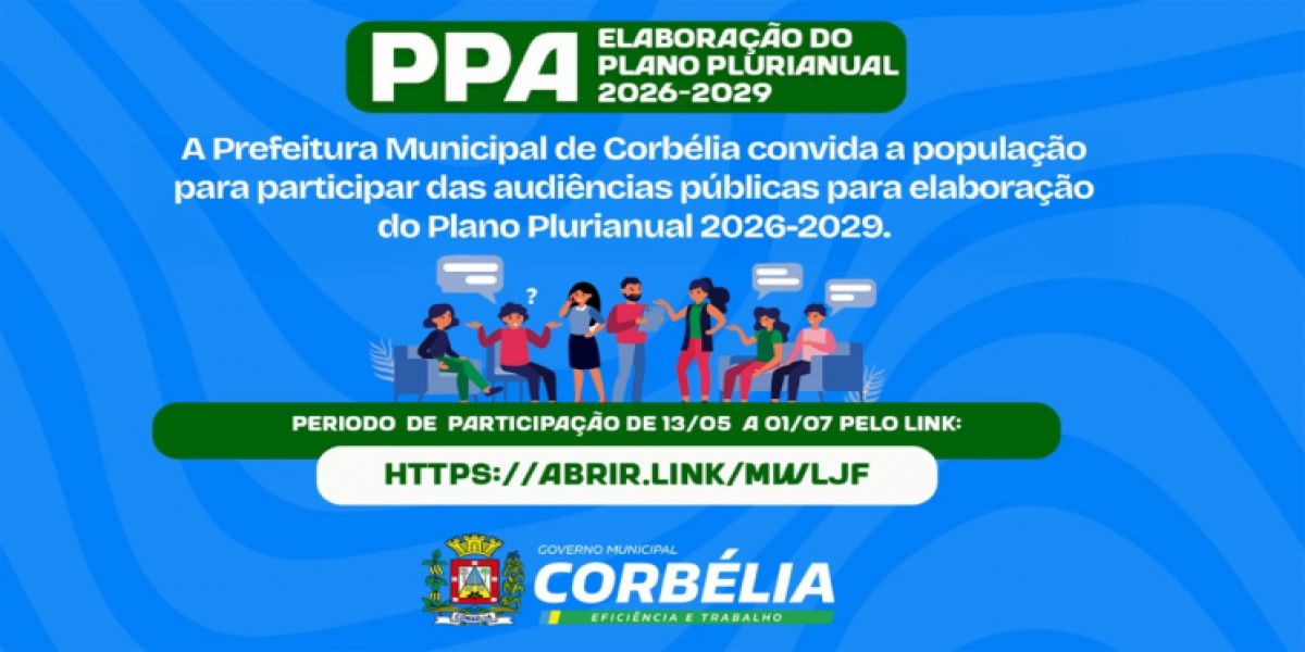 Prefeitura de Corbélia convoca comunidade para audiências públicas sobre o Plano Plurianual 2026-2029