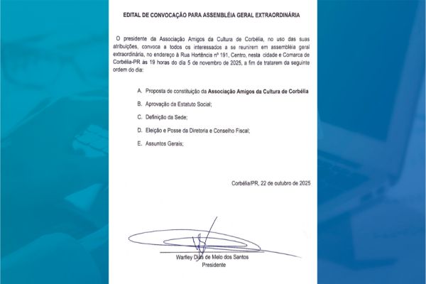 Imagem referente a notícia: Edital de Convocação de Assembléia Geral Extraordinária da Associação Amigos da Cultura de Corbélia