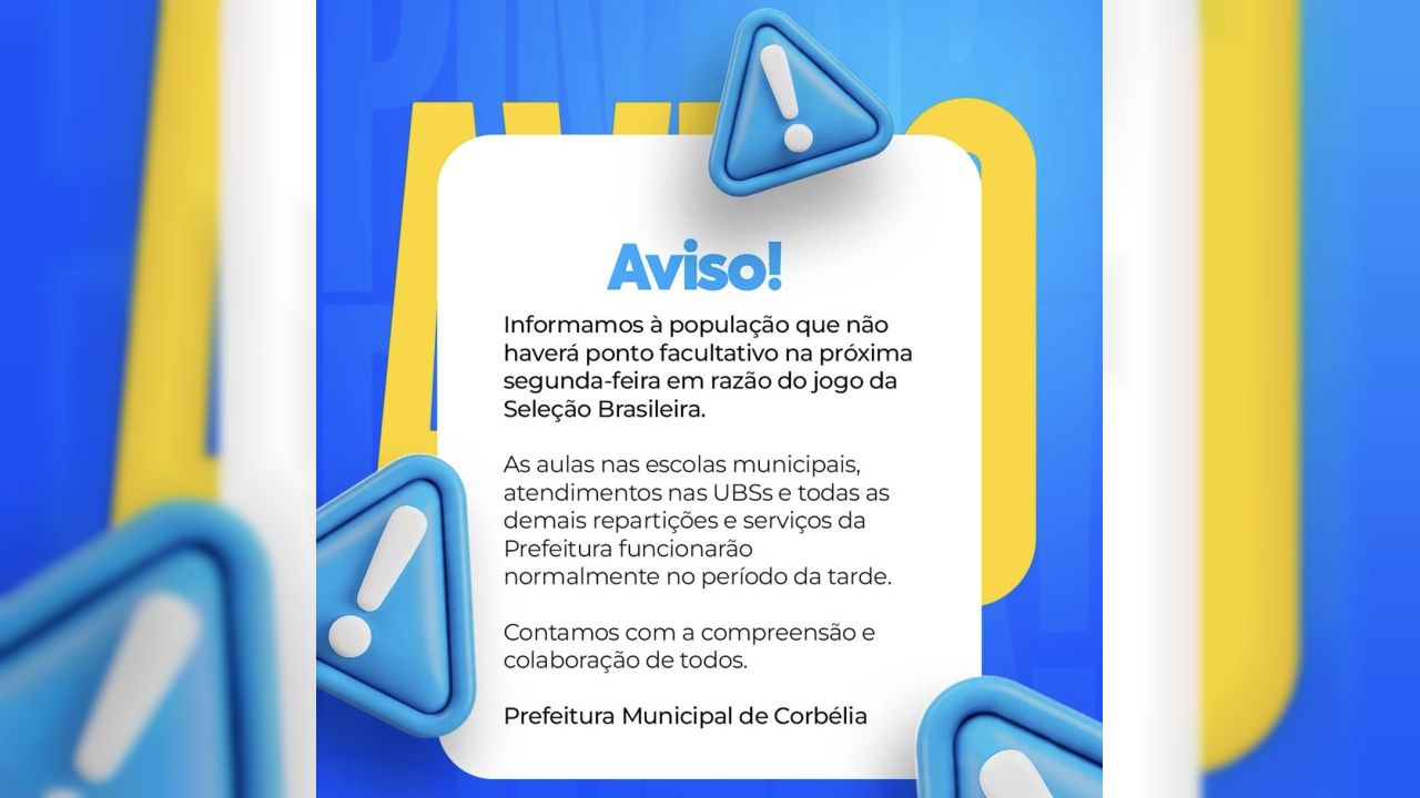 Prefeitura de Corbélia confirma expediente normal na segunda-feira (29), apesar do jogo da Seleção Brasileira