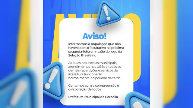 Prefeitura de Corbélia confirma expediente normal na segunda-feira (29), apesar do jogo da Seleção Brasileira