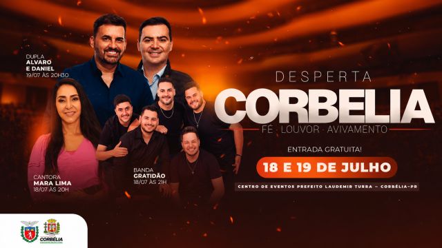 Desperta Corbélia estreia com shows nacionais, culto, Santa Missa e promete reunir milhares de pessoas
