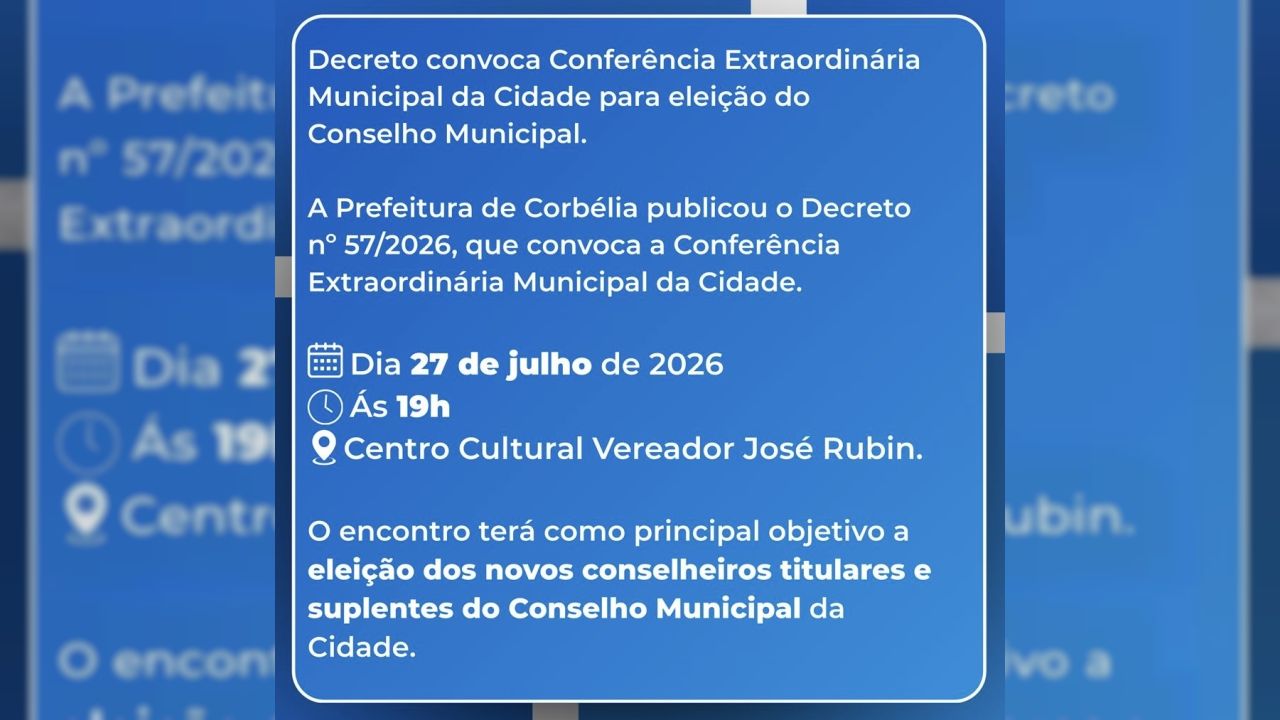 Decreto convoca Conferência Extraordinária Municipal da Cidade para eleição do Conselho Municipal