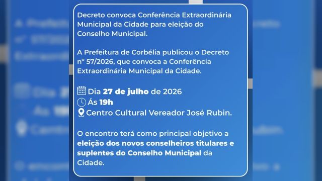 Decreto convoca Conferência Extraordinária Municipal da Cidade para eleição do Conselho Municipal