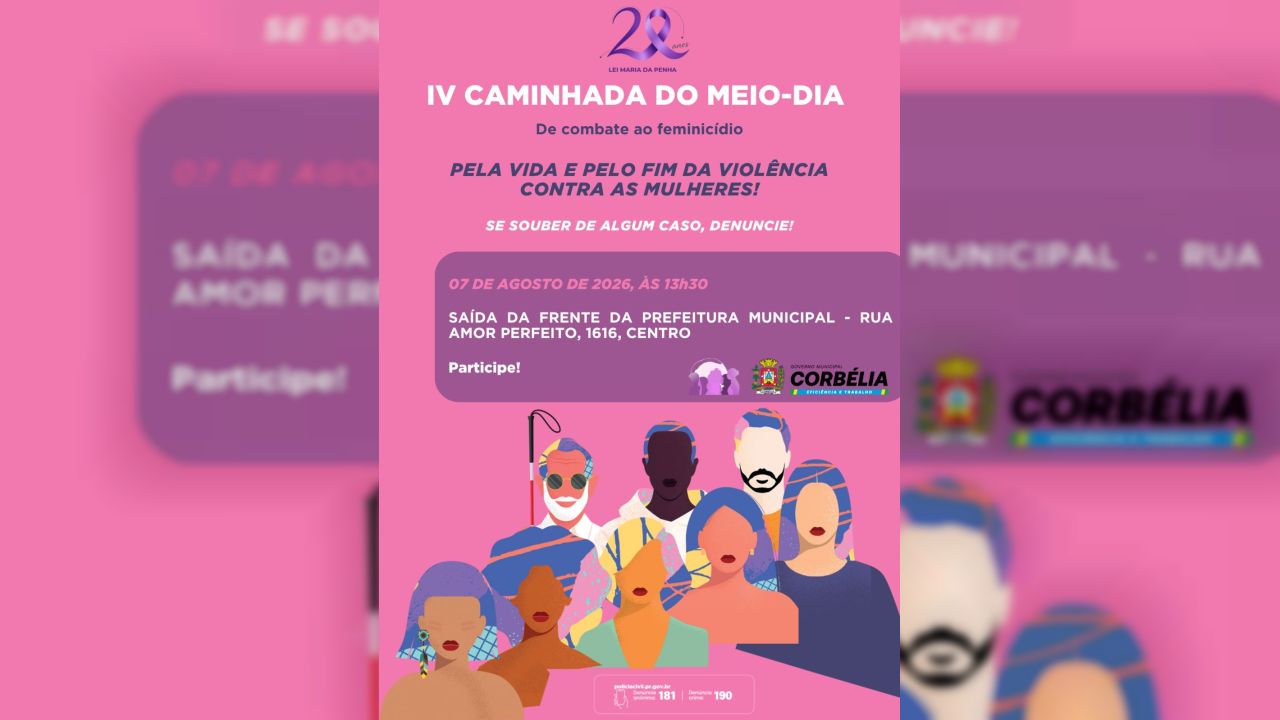 Corbélia promove IV Caminhada do Meio-Dia em defesa das mulheres e contra o feminicídio
