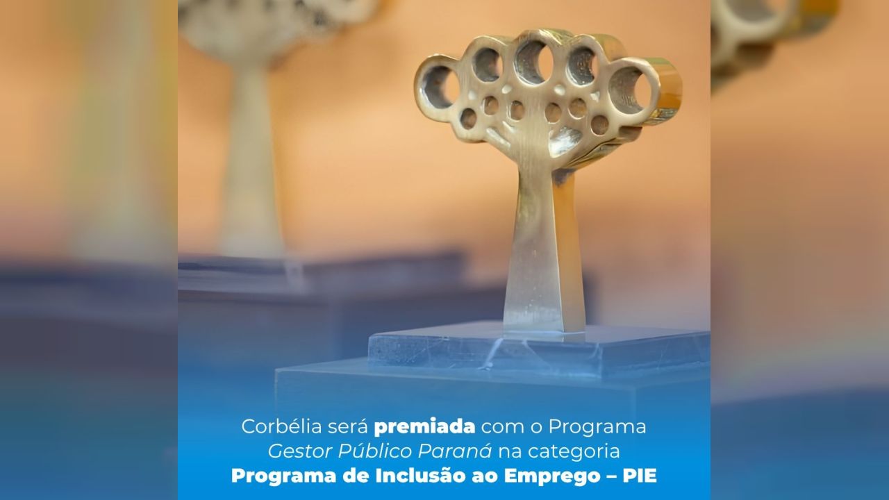 Corbélia é selecionada e será premiada no Prêmio Gestor Público Paraná por programa de inclusão ao emprego